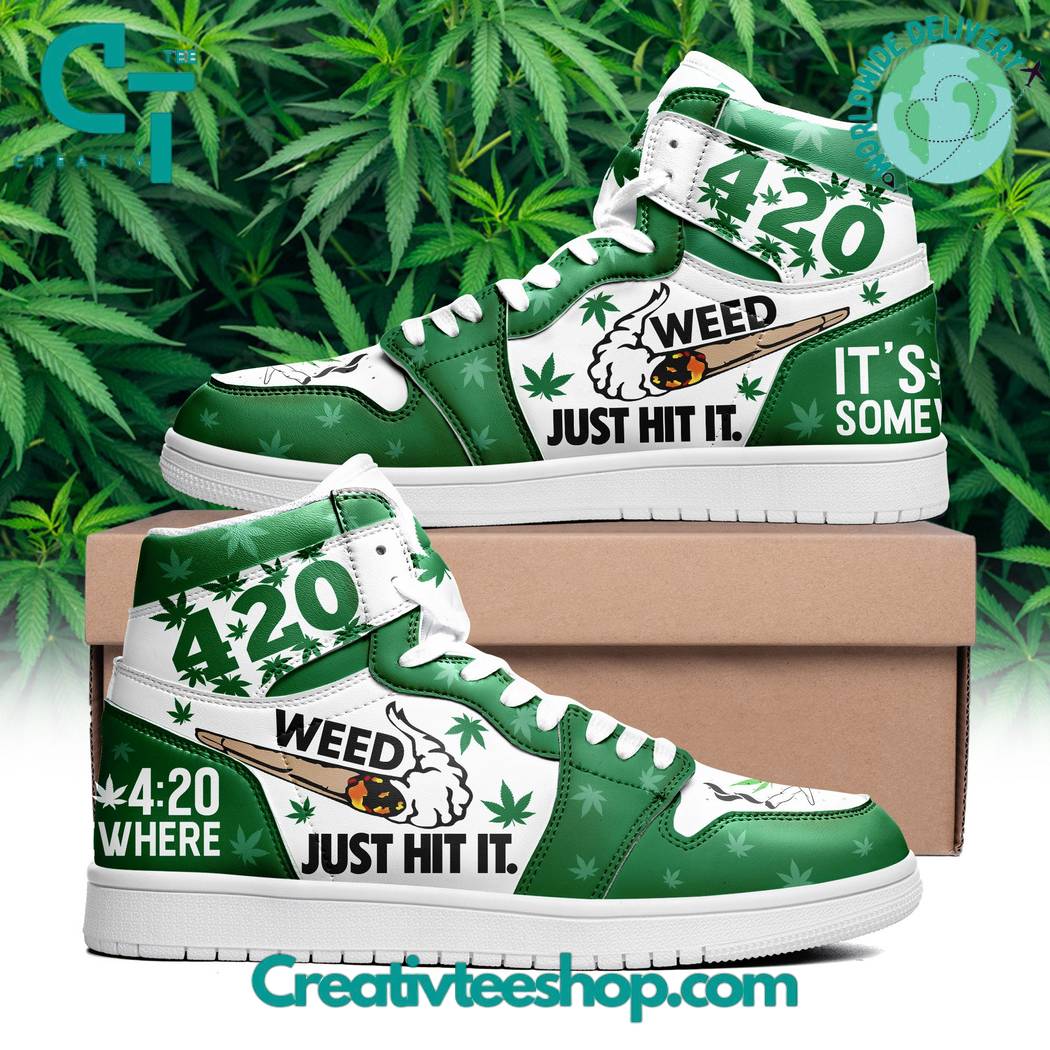 Footwearstorm Its 420 Somewhere Just Hit It  AJ1 High Sneakers Shoes For Men And Women 1